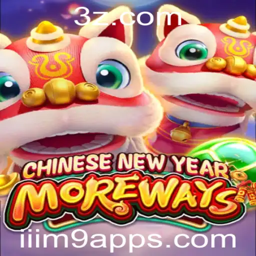 Descubra o Mundo Empolgante de CHINESENEWYEARMOREWAYS
